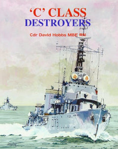 C Class Destroyers 