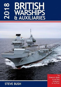 British Warships and Auxiliaries 2018 