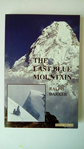 The Last Blue Mountain 