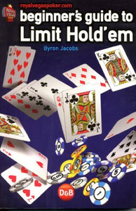 Beginners Guide to Limit Hold'em 