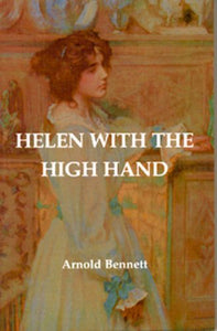 Helen with the High Hand 