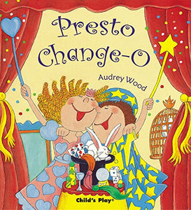 Presto Change-O 