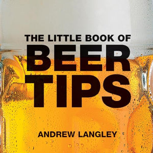 The Little Book of Beer Tips 