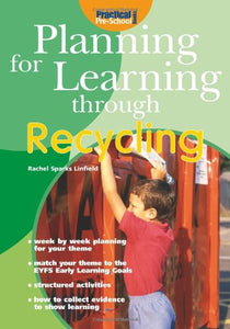 Planning for Learning Through Recycling 