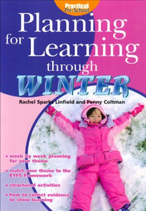 Planning for Learning Through Winter 