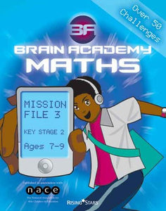 Brain Academy Maths Mission File 3 (Ages 7-9) 