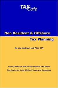 Non Resident and Offshore Tax Planning 