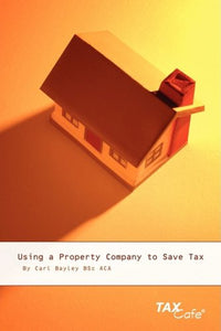 Using a Property Company to Save Tax 