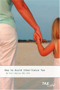 How to Avoid Inheritance Tax 