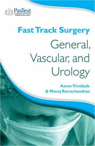 Fast Track Surgery: General, Vascular and Urology 