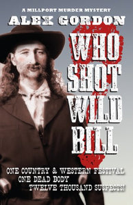 Who Shot Wild Bill 