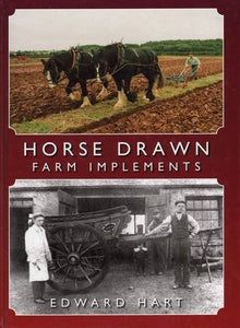 Horse Drawn Farm Implements 