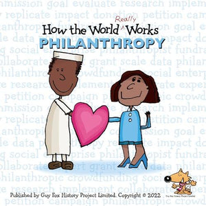 How the World REALLY Works: Philanthropy 