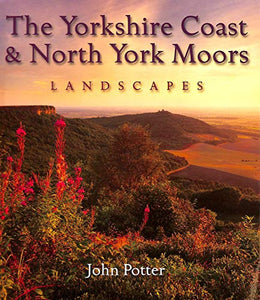 Yorkshire Coast and North York Moors Landscapes 