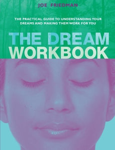 The Dream Workbook 