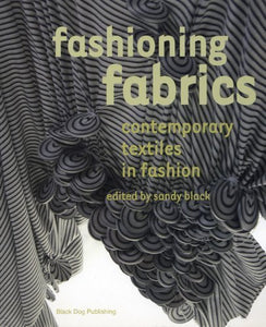 Fashioning Fabrics 