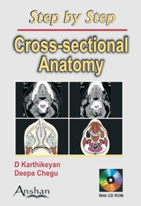 Step by Step:Cross Sectional Anatomy 