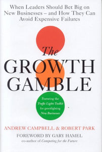 The Growth Gamble 