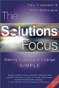 The Solutions Focus 