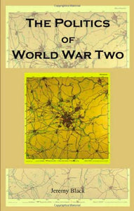 The Politics of World War Two 