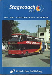 Stagecoach Bus Handbook 2005 