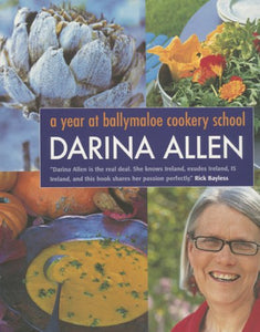 A Year at Ballymaloe Cookery School 