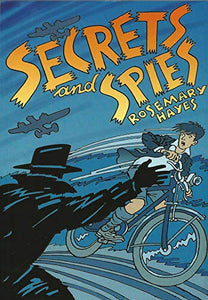 Secrets and Spies 