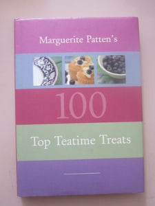 Marguerite Patten's 100 Top Teatime Treats 