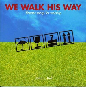 We Walk His Way 