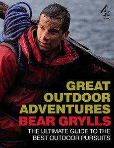 Bear Grylls Great Outdoor Adventures 