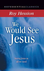 We Would See Jesus 