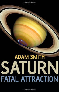 Saturn, Fatal Attraction 