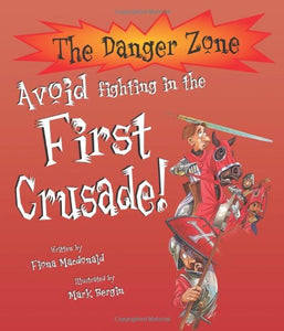 Avoid Fighting in the First Crusade! 