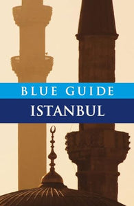 Blue Guide Istanbul 