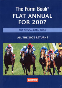 The Form Book Flat Annual for 2007 