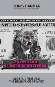 Zombie Capitalism 