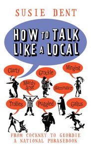 How to Talk Like a Local 