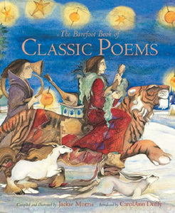 The Barefoot Book of Classic Poems 