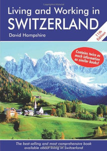 Living and Working in Switzerland 