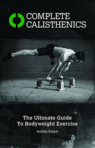 Complete Calisthenics 