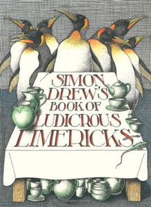 Simon Drew's Book of Ludicrous Limericks 