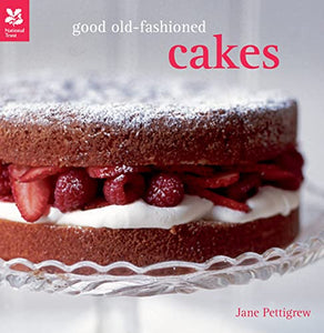 Good Old-Fashioned Cakes 