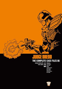 Judge Dredd: The Complete Case Files 06 