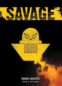 Savage: Taking Liberties 