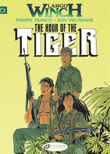 Largo Winch 4 - The Hour of the Tiger 