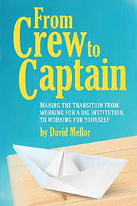 From Crew to Captain 