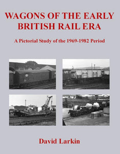 Wagons of the Early British Rail Era 