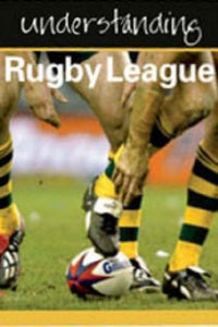 Understanding Rugby League 