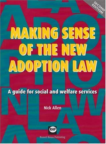 Making Sense of the New Adoption Law