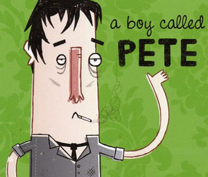 A Boy Called Pete 